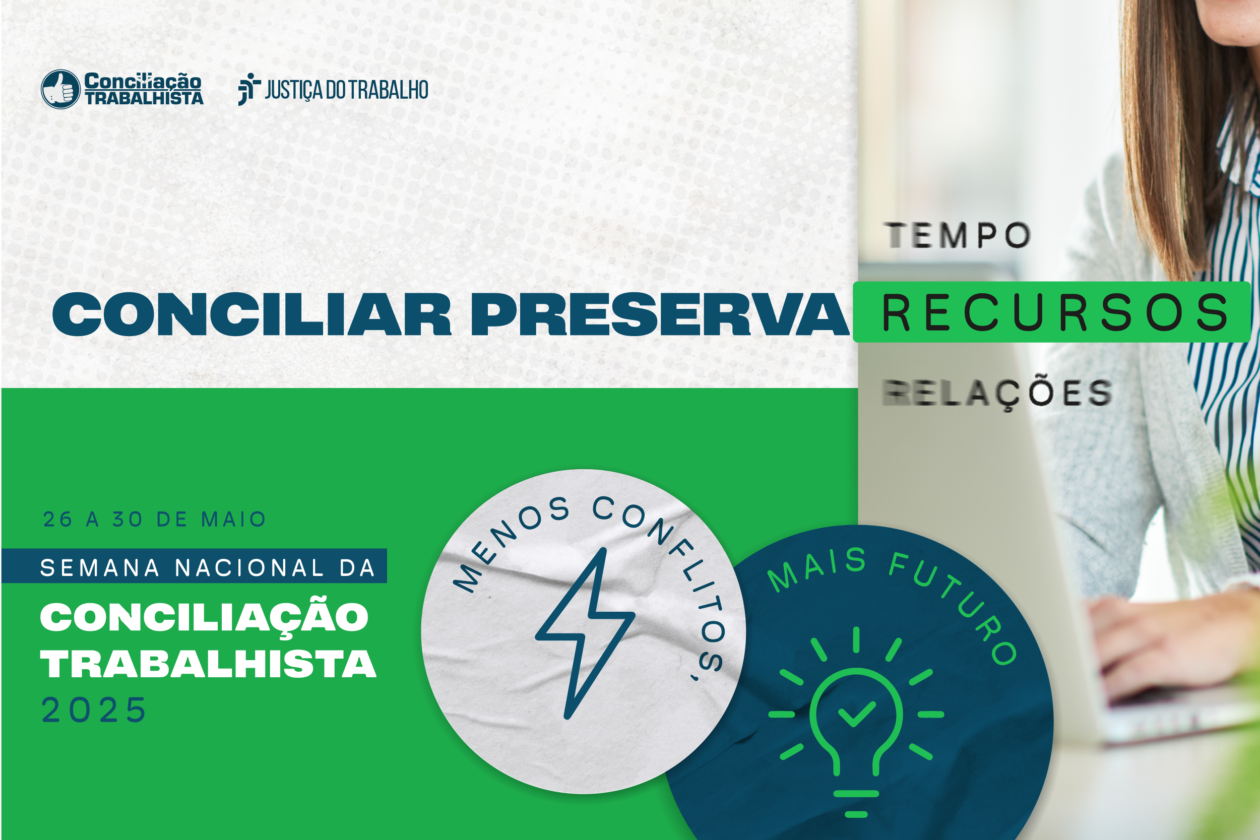 Peças Semana Nacional da Conciliação Trabalhista 2025_Miniatura Internet 600 x 400 px cópia - BNT Peças Semana Nacional da Conciliação Trabalhista 2025_Miniatura Internet 600 x 400 px cópia