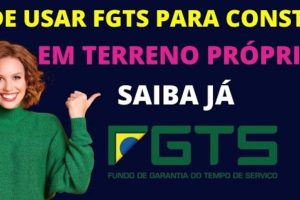 Posso usar o fgts para construir em terreno próprio? Boca no Trombone Posso usar o fgts para construir em terreno próprio?