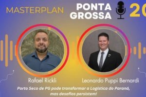 PG Masterplan: Porto Seco de Ponta Grossa: Potencial Logístico e Desafios em Debate Boca no Trombone PG Masterplan: Porto Seco de Ponta Grossa: Potencial Logístico e Desafios em Debate