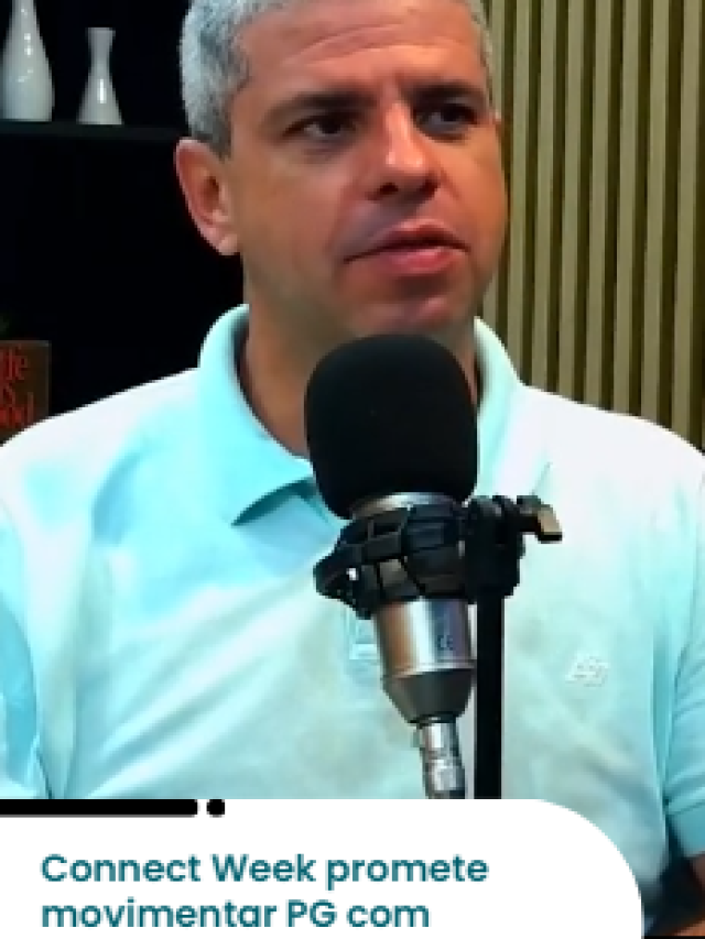Connect Week promete movimentar PG com inovação, cultura e negócios